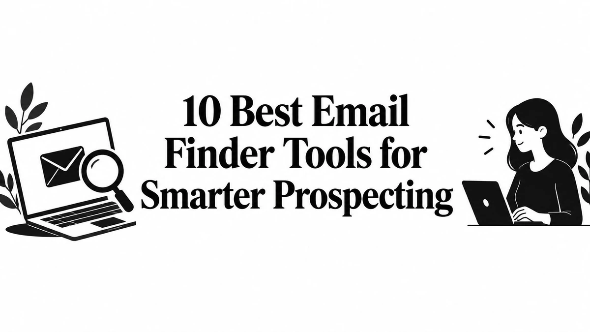 Black-and-white illustration of a laptop, magnifying glass, woman, and best email finder tools title