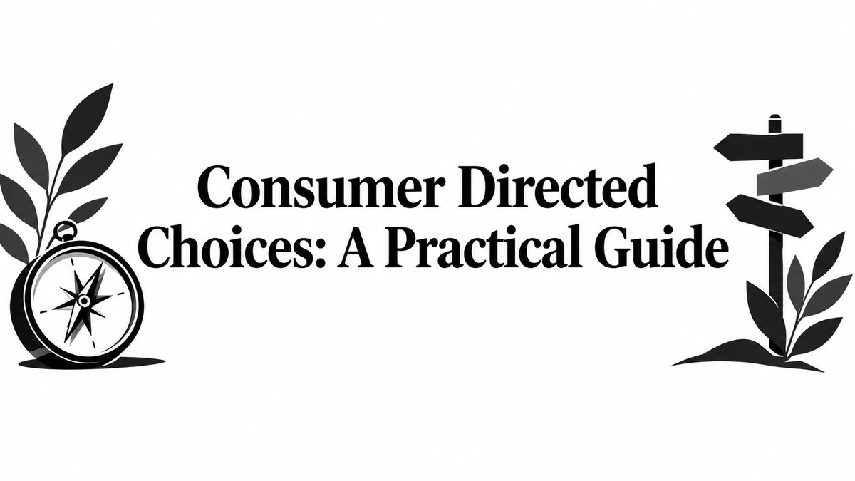 A compass and signpost frame the title consumer directed choices: A Practical Guide