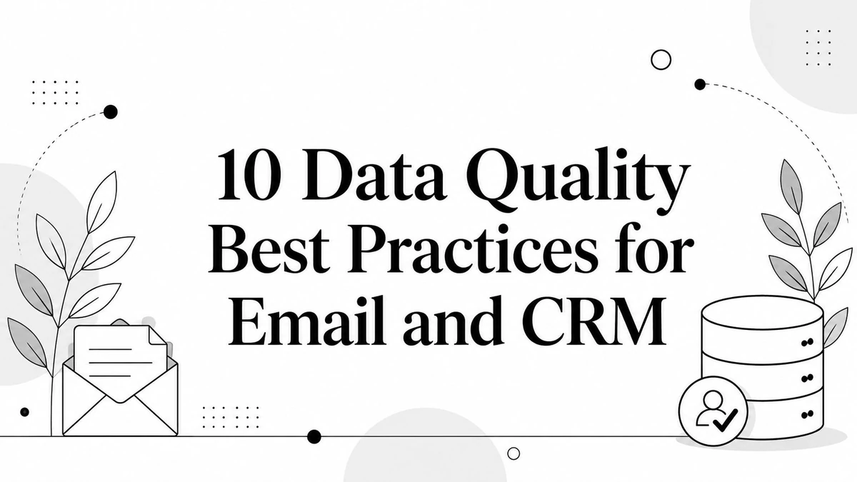 Title card reading 10 Data Quality Best Practices for Email and CRM, with envelope and database icons