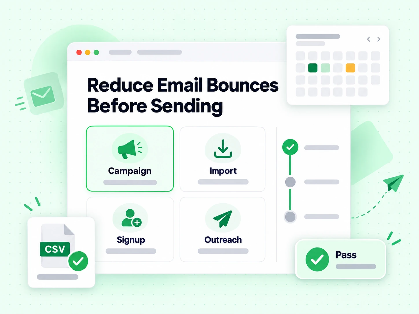Reduce Email Bounces Before Sending across campaign, import, signup, and outreach moments