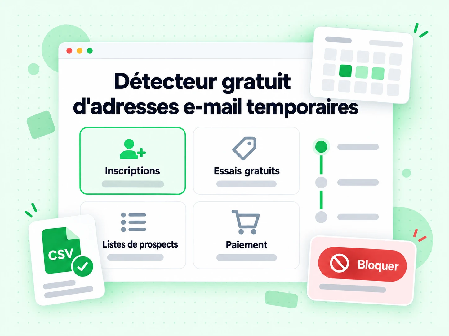 Détecteur gratuit d'adresses e-mail temporaires : interface avec Inscriptions, Essais gratuits, Listes de prospects