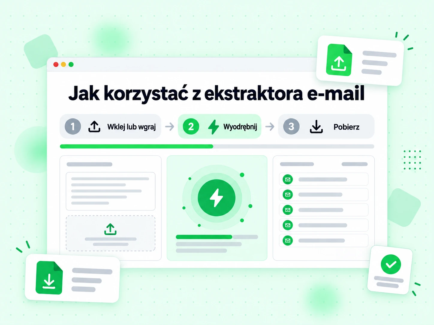 Jak korzystać z ekstraktora e-mail w trzech krokach: wklej lub wgraj, wyodrębnij, pobierz