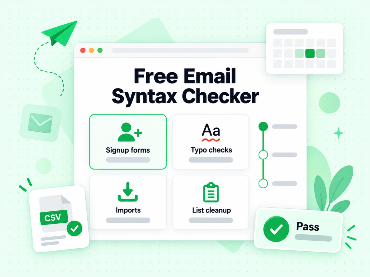 Free Email Syntax Checker across signup forms, typo checks, imports, and list cleanup