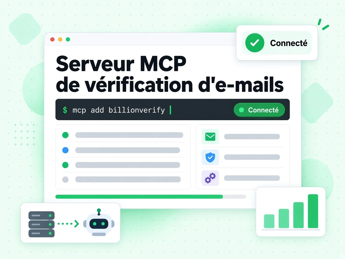 Serveur MCP de vérification d'e-mails : interface avec mcp add billionverify, Connecté, M|2ELG?B4瘻